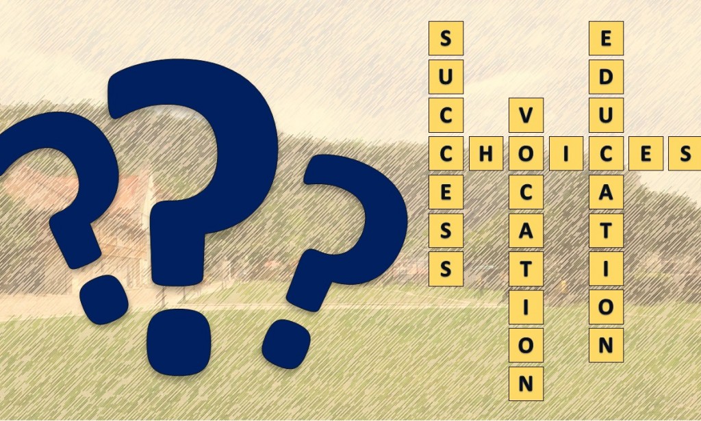Choice: Education vs. Vocation